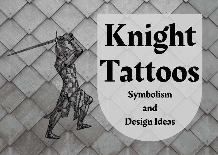Knight Tattoo Ideas Designs And Meanings Tatring Knight Tattoo Ideas Designs And Meanings Tatring